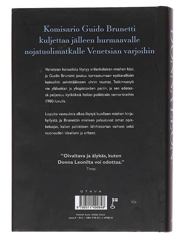 Mitä kylvät - Leon, Donna - Romaanit ja novellit - 10105571788 - 1