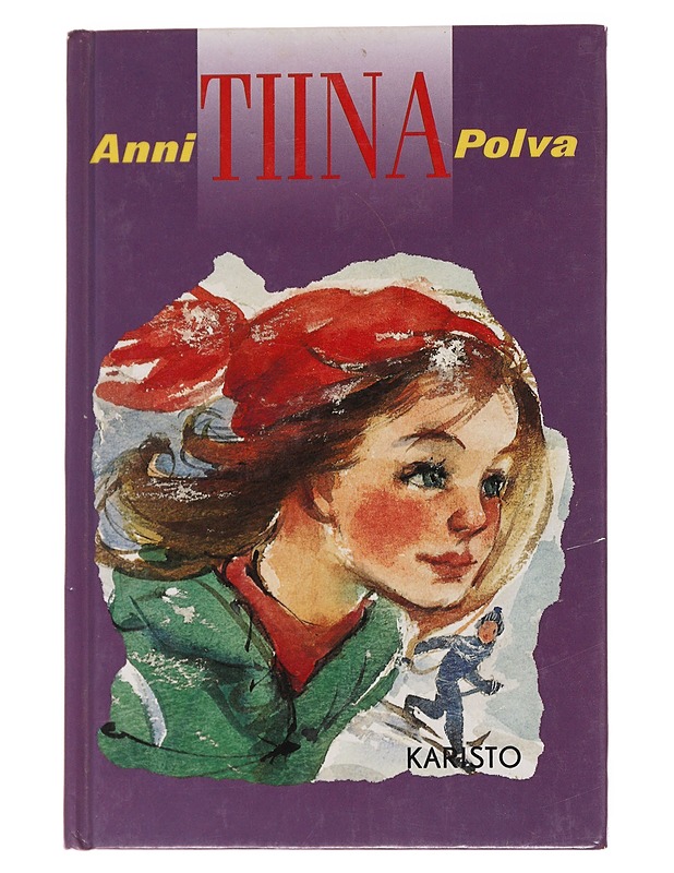 TIINA - ANNI POLVA - Lastenkirjat - 10105571796 - 0