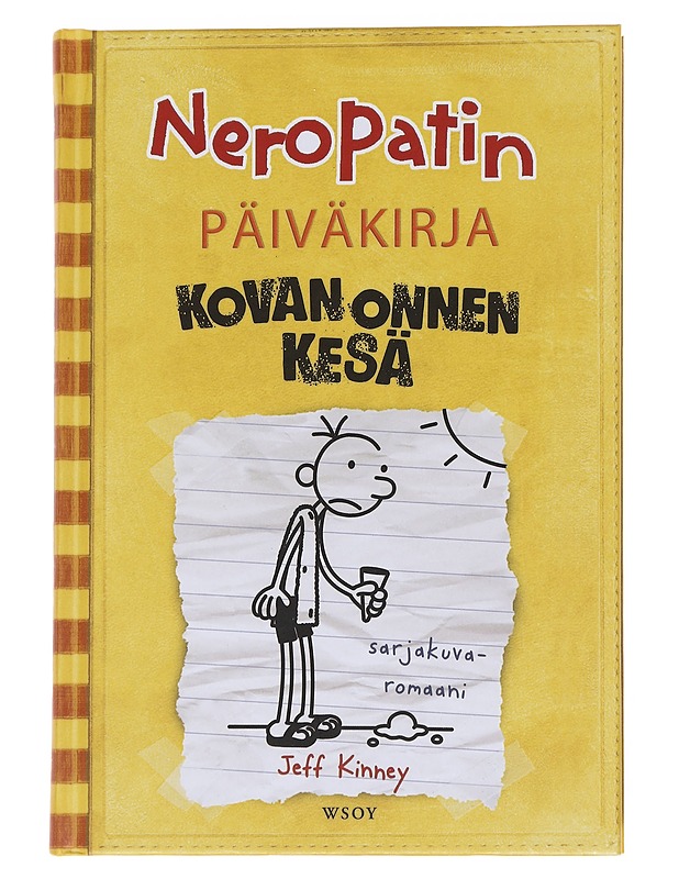 Neropatin päiväkirja / 4 Kovan onnen kesä : Greg Heffleyn julkaisu - Kinney, Jeff - Nuorten kirjat - 10105571805 - 0