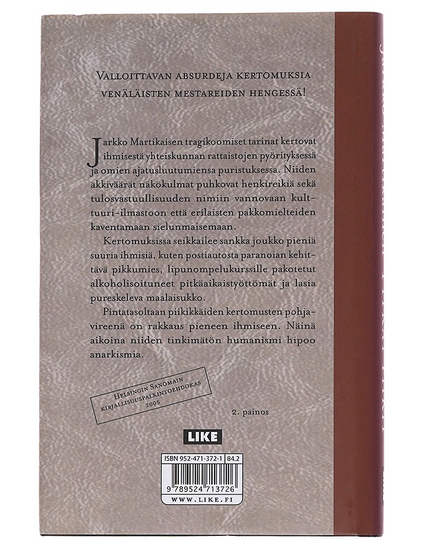 Pitkät piikit ja muita kertomuksia - Martikainen, Jarkko - Romaanit ja novellit - 10105571819 - 1