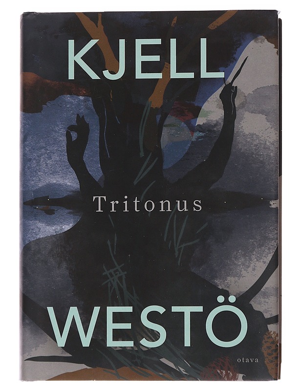 Tritonus - Westö, Kjell - Romaanit ja novellit - 10105571843 - 0