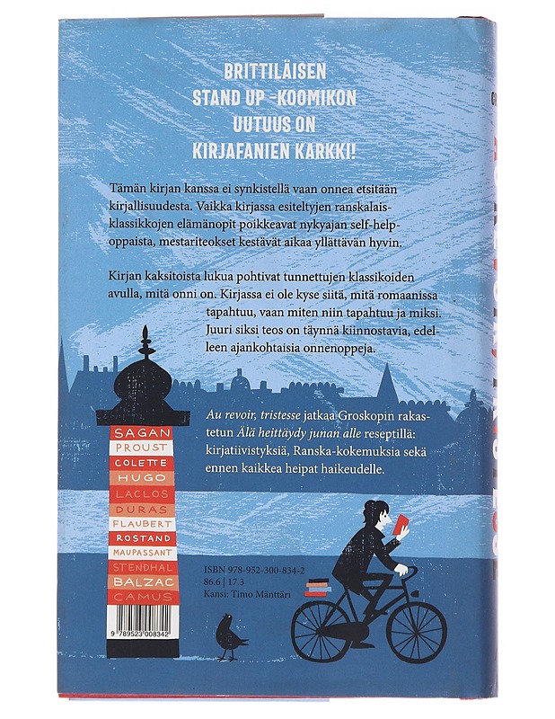 Au revoir, tristesse ja muita elämänohjeita ranskalaisista klassikoista - Groskop, Viv - Tietokirjat ja oppaat - 10105571846 - 1