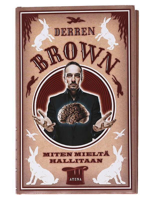 Miten mieltä hallitaan - Brown, Derren - Tietokirjat ja oppaat - 10105571901 - 1