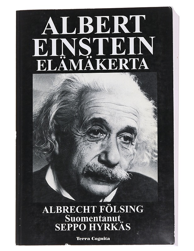 Albert Einstein : elämäkerta - Fölsing, Albrecht - Elämäkerrat ja muistelmat - 10105571933 - 0