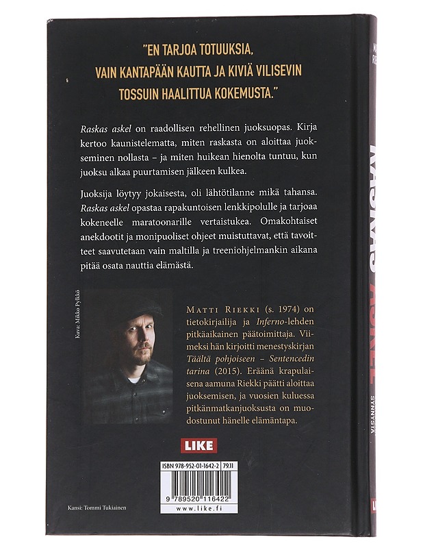 Raskas askel / kertomus juoksijan synnystä - Matti Riekki - Tietokirjat ja oppaat - 10105571965 - 1
