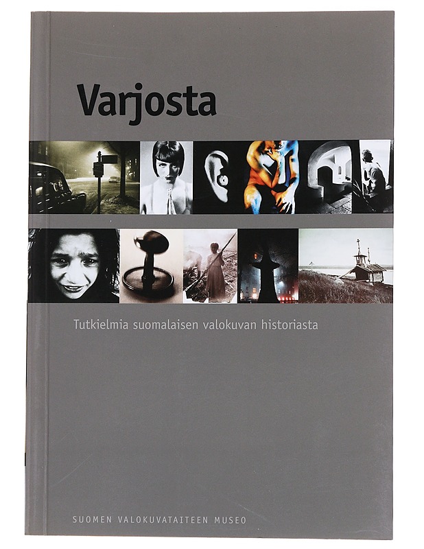 Matka itseen : suomalaisen valokuvataiteen siirtymiä 1970-luvun lopulta 1990-luvulle - Kati Lintonen - Historiakirjat - 10105571981 - 0