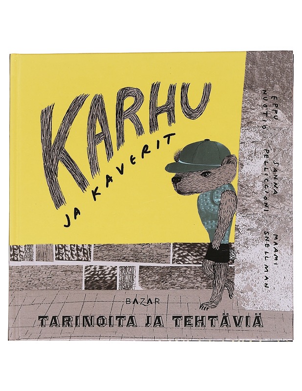 Karhu-kaverit / tarinoita ja tehtäviä - Nuotio, Eppu - Lastenkirjat - 10105571998 - 0