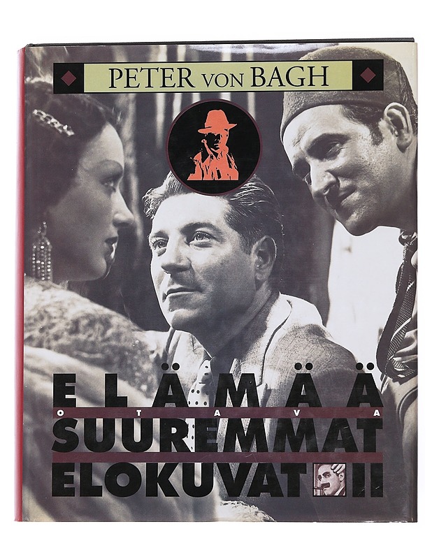 Elämää suuremmat elokuvat. 2 - Bagh, Peter von - Musiikki ja elokuvat - 10105572010 - 0