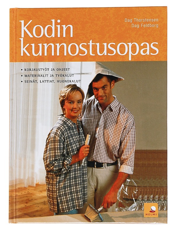Kodin kunnostusopas - Thorstensen, Dag - Harrastekirjat - 10105572033 - 0