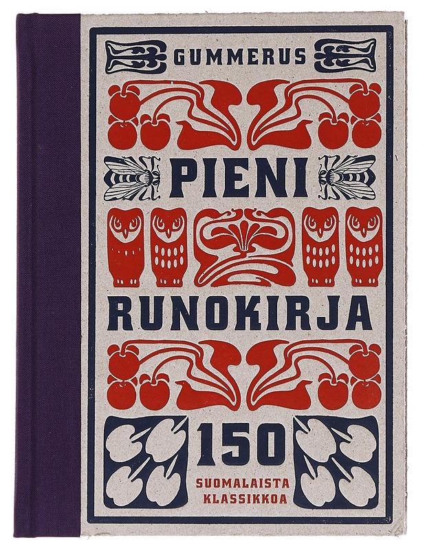 Pieni runokirja / 150 suomalaista klassikkoa - Vaittinen, Petri - Runot ja näytelmät - 10105572042 - 0