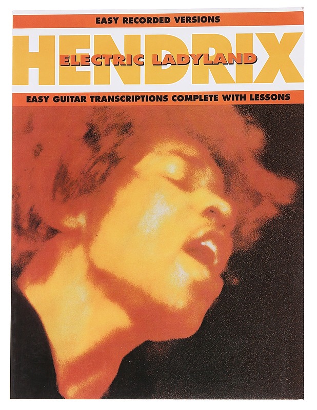 Electric Ladyland : easy recorded trancriptions complete with lessons - Jimi Hendrix - Tietokirjat ja oppaat - 10105572076 - 0
