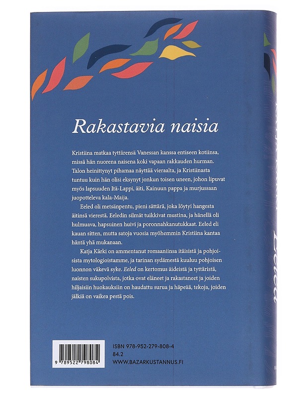 Eeled - Katja Kärki - Romaanit ja novellit - 10105572091 - 1