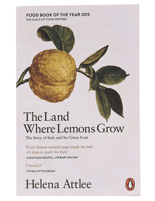 The land where lemons grow : the story of Italy and its citrus fruit - Helena Attlee - Historiakirjat - 10105572157 - 0