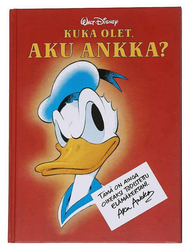Kuka olet, Aku Ankka? - Toppari, Kirsti - Lastenkirjat - 10105572176 - 0