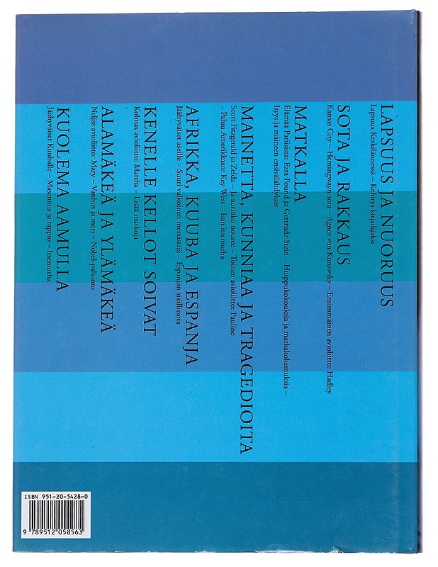 Ernest Hemingway - Sandison, David - Elämäkerrat ja muistelmat - 10105572178 - 1
