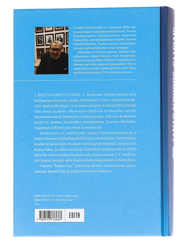 Sivistys-Suomen synty / 1 Opetusministeriön kansliapäällikkö muistelee : koulutuspolitiikka - Jaakko Numminen - Historiakirjat - 10105572185 - 1