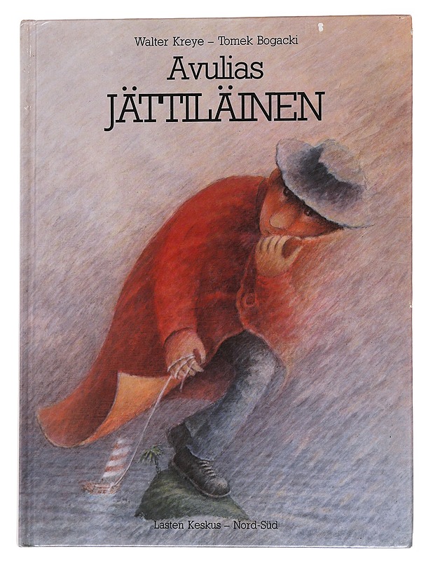 Avulias jättiläinen - Kreye, Walter - Lastenkirjat - 10105572197 - 0