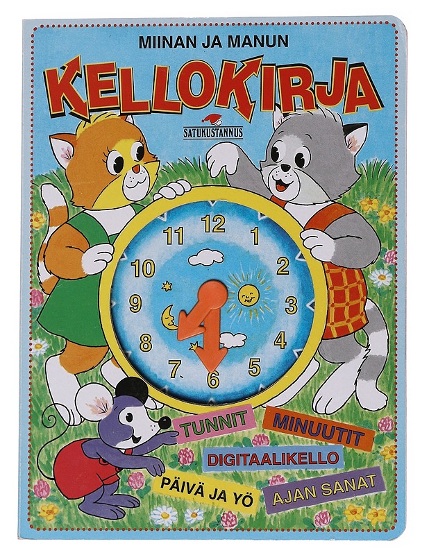 Miinan ja Manun kellokirja - Satukustannus - Lastenkirjat - 10105572215 - 0