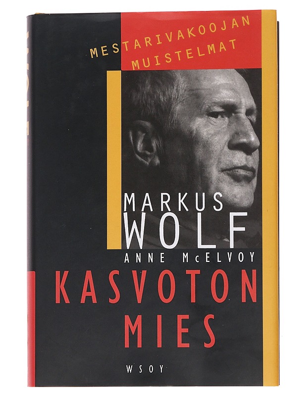 Kasvoton mies - Wolf, Markus - Elämäkerrat ja muistelmat - 10105572243 - 0