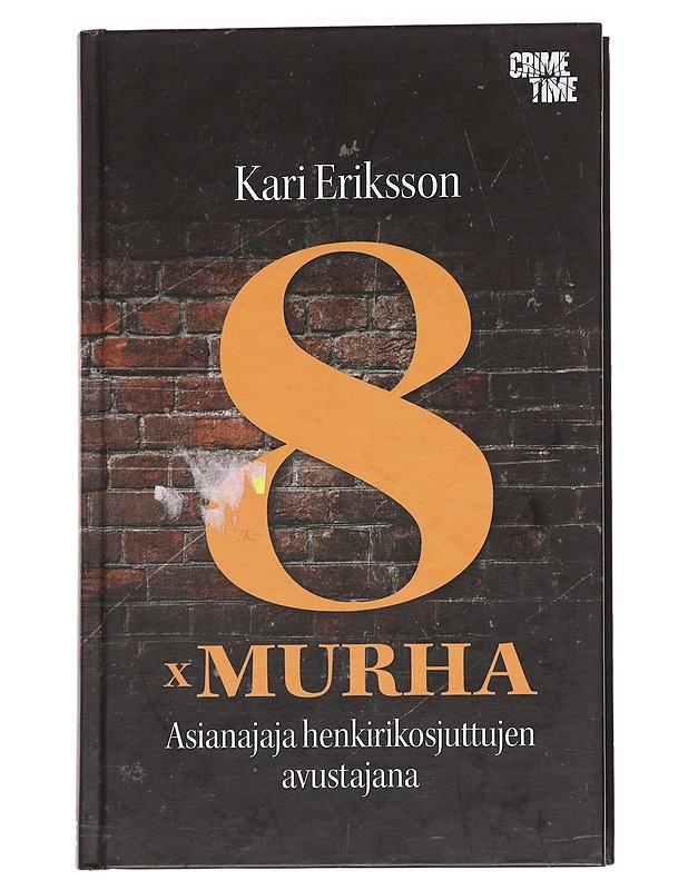 8 x murha - Kari Eriksson - Elämäkerrat ja muistelmat - 10105572258 - 0