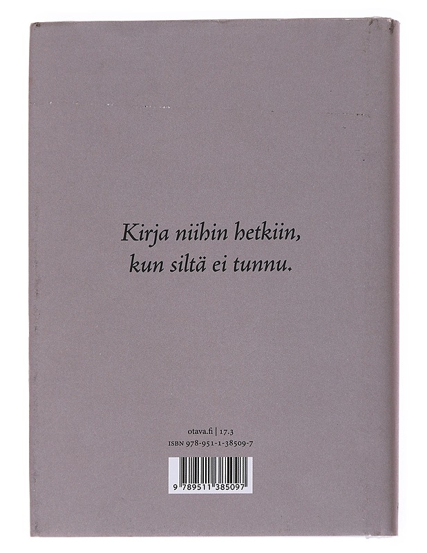 Kaikki on hyvin riippumatta siitä, miten kaikki on - Saku Tuominen - Tietokirjat ja oppaat - 10105572263 - 1