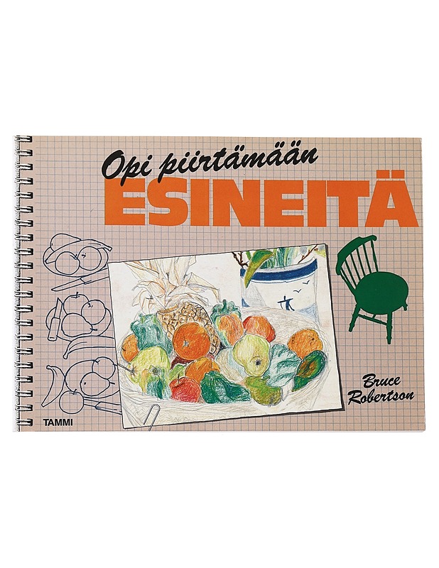 Opi piirtämään esineitä - Robertson, Bruce - Harrastekirjat - 10105572284 - 0