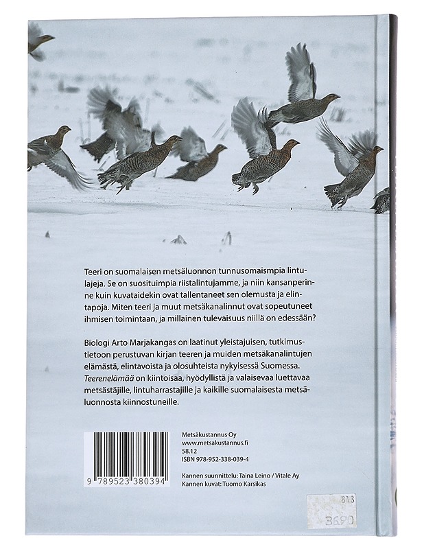 Teerenelämää / metsäkanalinnut vuodenkierrossa - Arto Marjakangas - Tietokirjat ja oppaat - 10105572287 - 1