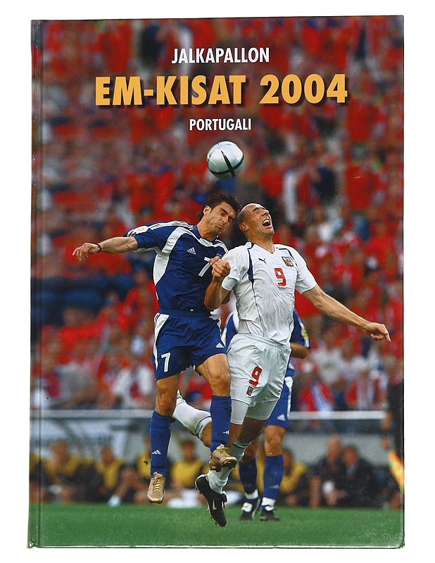 Jalkapallon EM-kisat 2004 / Portugali - Eskola, Jussi - Tietokirjat - 10105572289 - 0