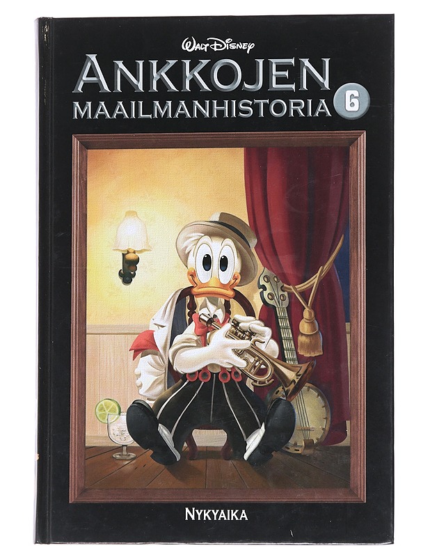 Ankkojen maailmanhistoria / 6 Nykyaika - Hurme - Sarjakuvat - 10105572302 - 0