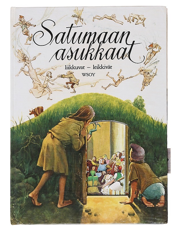 Satumaan asukkaat liikkuvat - leikkivät - Börje Svensson - Lastenkirjat - 10105572339 - 0
