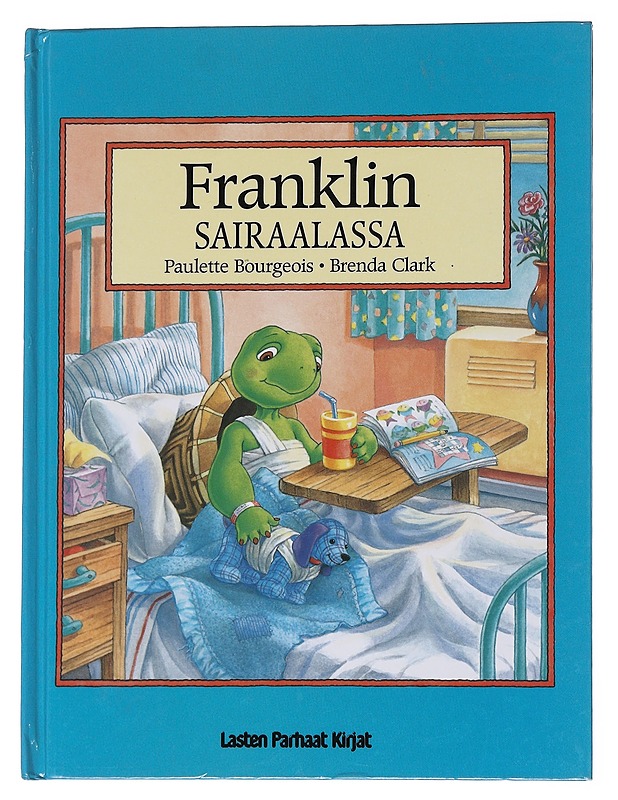 Franklin sairaalassa - Clark, Brenda - Lastenkirjat - 10105572341 - 0