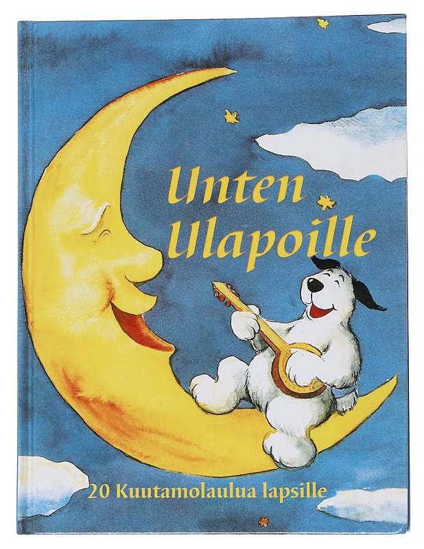 Unten ulapoille - Wilhelm, Hans - Lastenkirjat - 10105572348 - 0