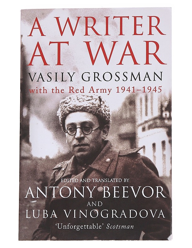 A writer at war / Vasily Grossman with the Red Army 1941-1945 - Beevor, Antony - Elämäkerrat ja muistelmat - 10105572364 - 0