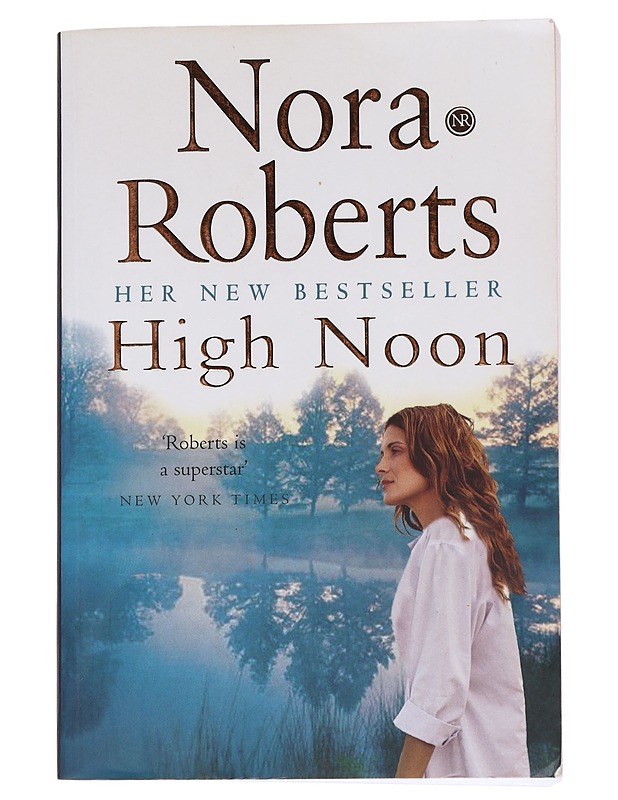 High noon - Nora Roberts - Romaanit ja novellit - 10105572401 - 0