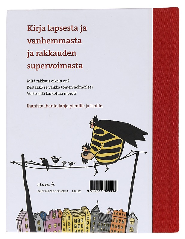 Sinä olet superrakas - Ninka Reittu - Lastenkirjat - 10105572406 - 1