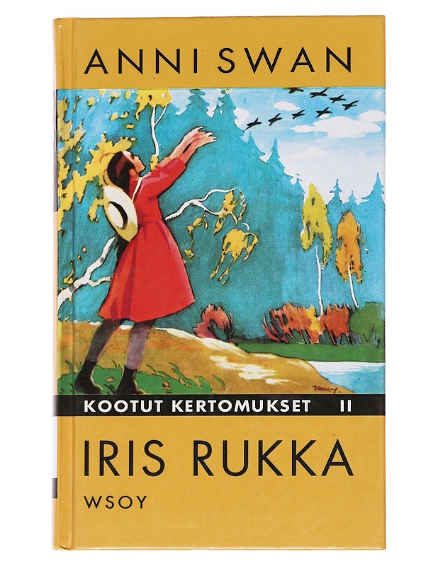 IRIS RUKKA - Swan, Anni - Nuorten kirjat - 10105572444 - 0