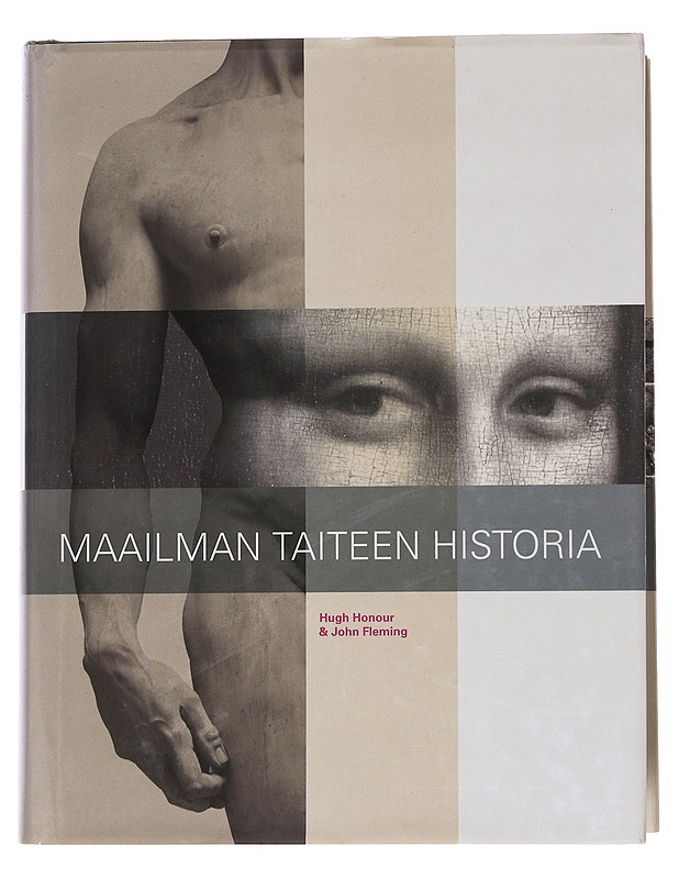Maailman taiteen historia - Honour, Hugh - Taide- ja kulttuurikirjat - 10105572457 - 0