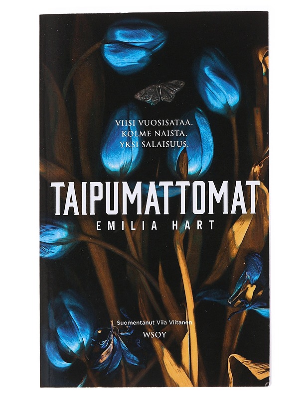 Taipumattomat - Hart, Emilia - Romaanit ja novellit - 10105572551 - 0