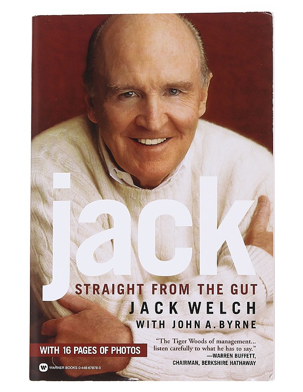 Jack : straight from the gut - Welch, Jack - Elämäkerrat ja muistelmat - 10105572574 - 0