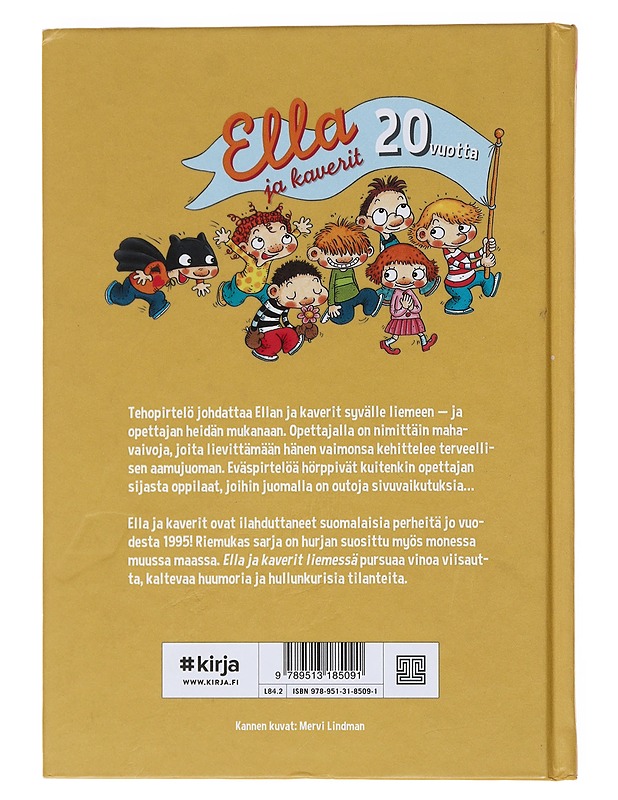 Ella ja kaverit liemessä - Parvela, Timo - Lastenkirjat - 10105572577 - 1