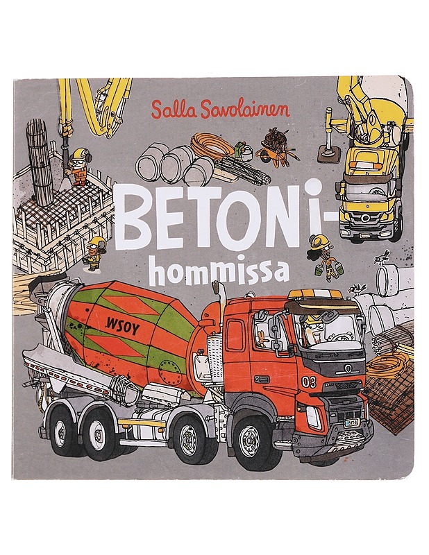 Betonihommissa - Salla Savolainen - Lastenkirjat - 10105572587 - 0