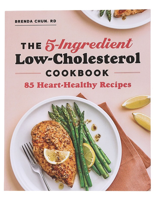 The 5 ingredient low cholesterol cookbook - Brenda Chun, Rd - Ruokakirjat - 10105572649 - 0
