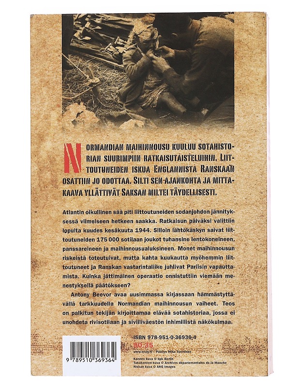 Normandia 1944 / maihinnoususta Pariisin vapauttamiseen - Beevor, Antony - Historiakirjat - 10105572730 - 1