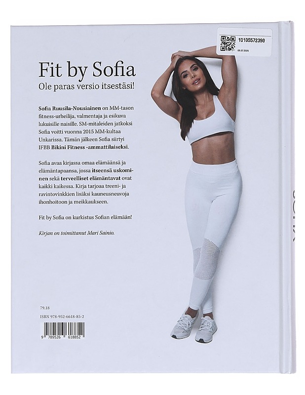 Fit by Sofia / hyvinvointi, ravinto, treeni, kauneus - Ruusila-Nousiainen, Sofia - Tietokirjat - 10105572736 - 1