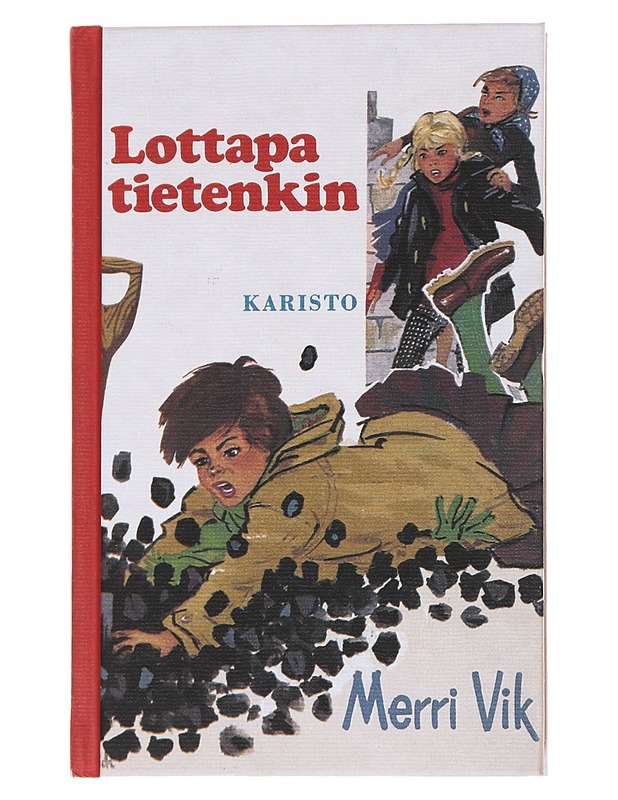 Lottapa tietenkin - Vik, Merri - Nuorten kirjat - 10105572770 - 0
