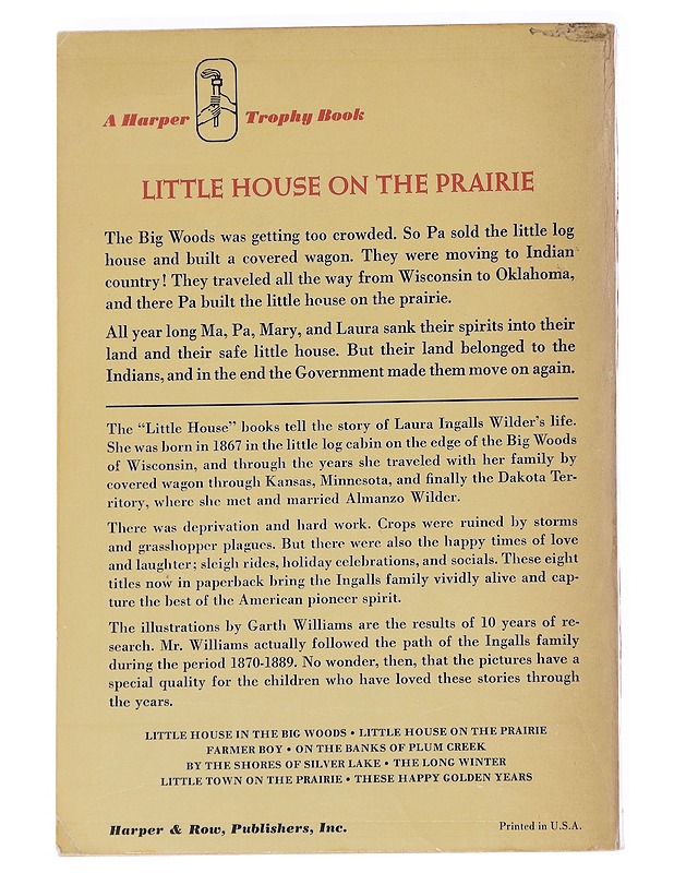 Little house on the Prairie - Laura Ingalls Wilder - Nuorten kirjat - 10105572790 - 1