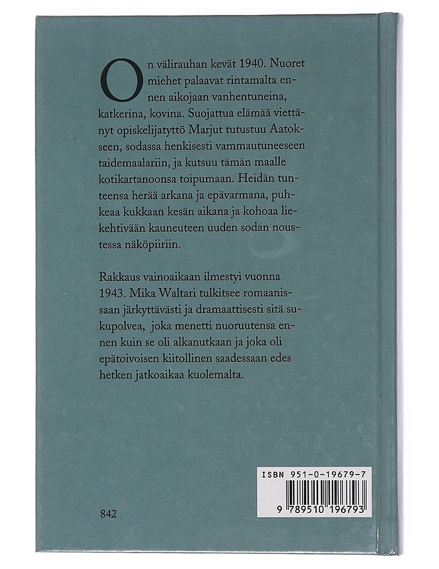 Rakkaus vainoaikaan / romaani - Mika Waltari - Romaanit ja novellit - 10105572805 - 1