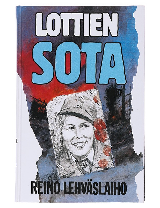 Lottien sota - Lehväslaiho, Reino - Elämäkerrat ja muistelmat - 10105572814 - 0