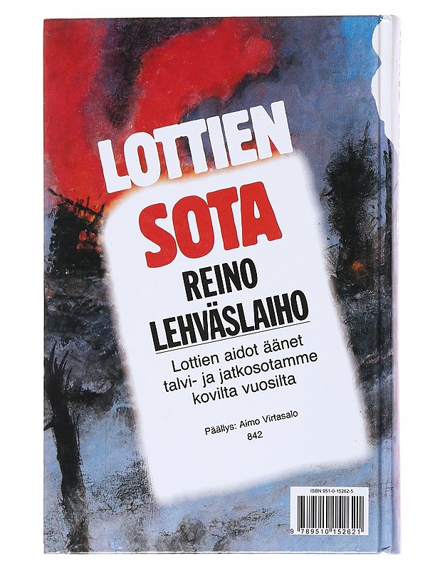 Lottien sota - Lehväslaiho, Reino - Elämäkerrat ja muistelmat - 10105572814 - 1
