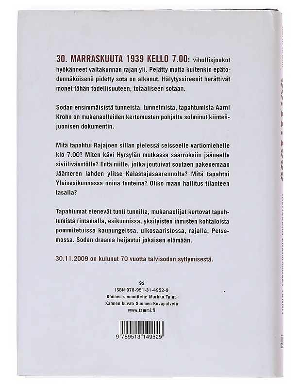 30.11.1939 / talvisodan ensimmäiset tunnit - Aarni Krohn - Historiakirjat - 10105572820 - 1